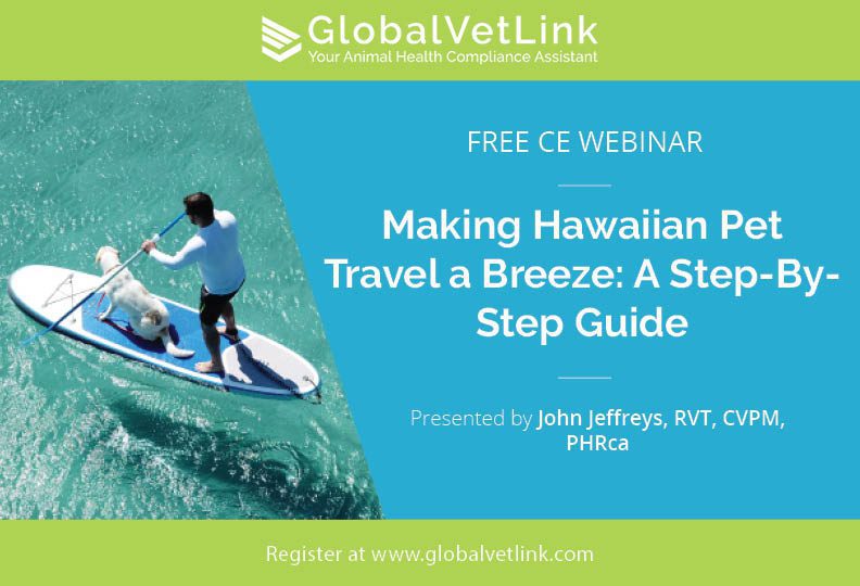 Watch On Demand: Making Hawaiian Pet Travel a Breeze: A Step-By-Step Guide CE Webinar