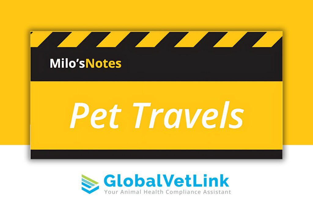 Milo sNotes Pet Travels 3 0 GlobalVetLink Milo snotes pet travels 3 0 globalvetlink